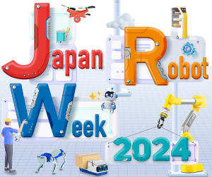 Japan Robot Week 2024に出展いたします